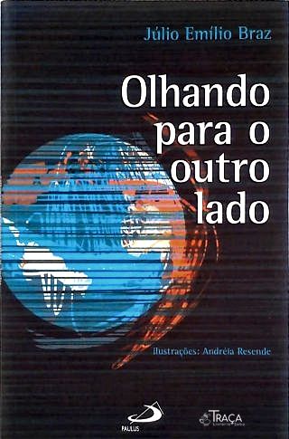 Olhando para o Outro Lado