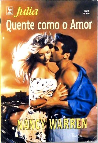 Quente Como o Amor