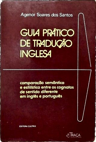 Guia Prático de Tradução Inglesa
