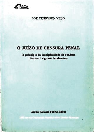 O Juízo de Censura Penal