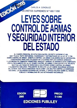 Leyes Sobre Control de Armas Y Seguridad Interior Del Estado
