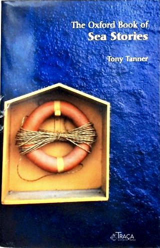 The Oxford Book Of Sea Stories