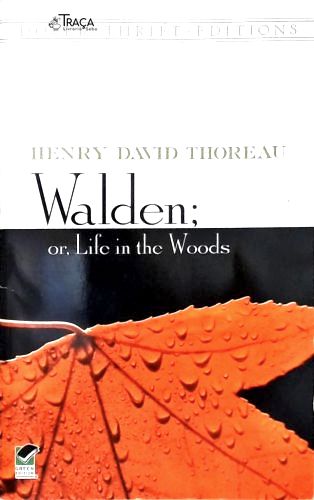 Walden, Or Life In The Woods