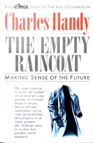 The Empty Raincoat