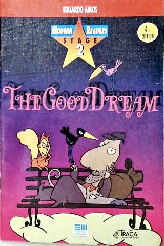 The Good Dream
