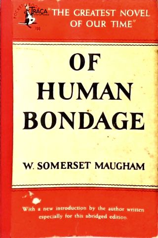 Of Human Bondage