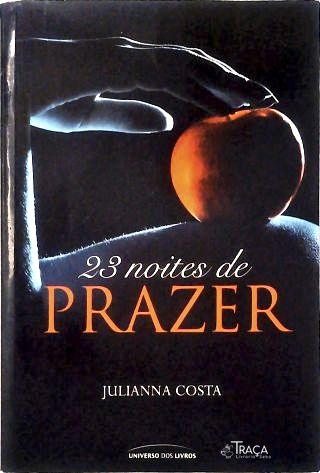 23 Noites de Prazeres