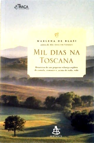 Mil Dias Na Toscana