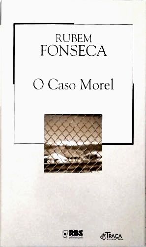 O Caso Morel