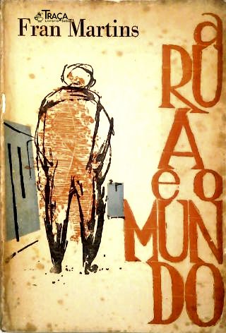 A Rua e o Mundo