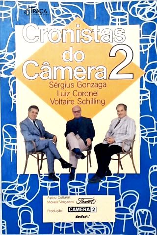 Cronistas do Câmera - Vol. 2