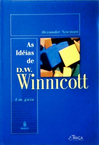 As Idéias de D. W. Winnicott