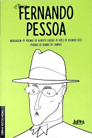 Obras Escolhidas: Mensagem - Poemas de Alberto Caiero