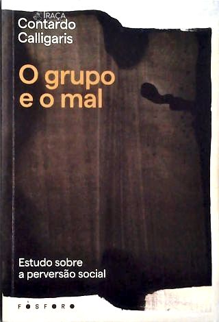 O Grupo e o Mal