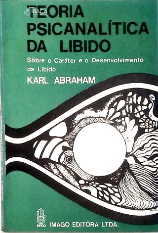 Teoria Psicanalítica da Libido