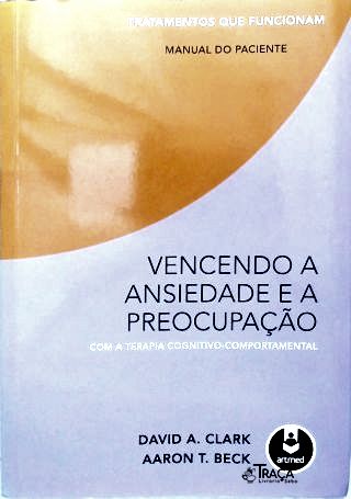 Vencendo a Ansiedade e a Preocupação