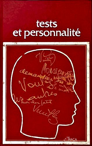 Notre Personalité Par Les Tests