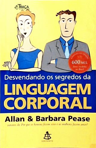 Desvendando os Segredos a Linguagem Corporal