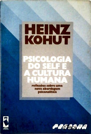 Psicologia do Self e a Cultura Humana