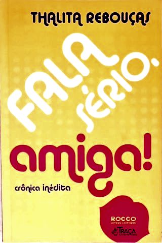 Fala Sério, Amiga!