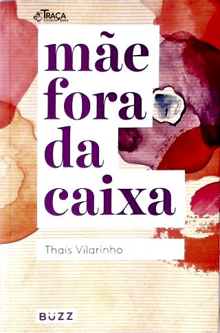 Mãe Fora da Caixa