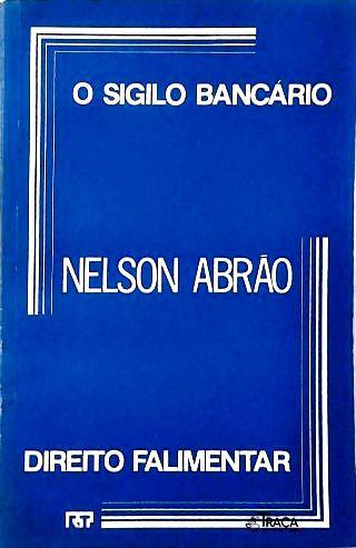 O Sigilo Bancário