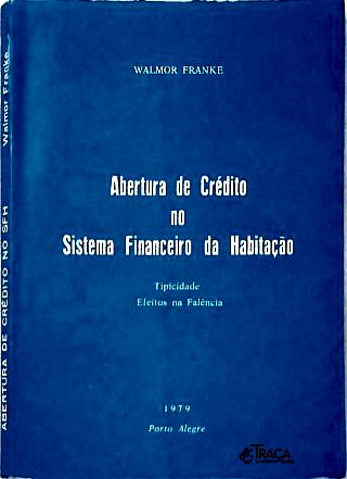 Abertura de Crédito No Sistema Financeiro da Habitação