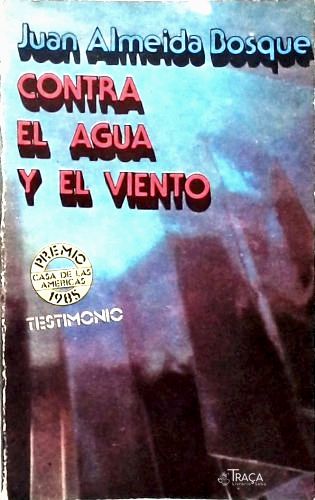 Contra El Agua Y El Viento