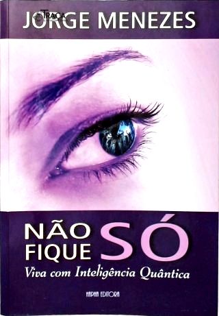 Não Fique Só