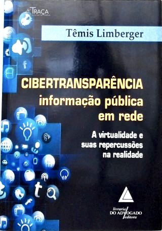 Cibertransparência: Informação Pública em Rede