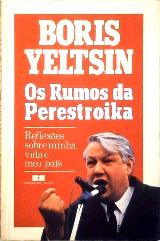 Os Rumos da Perestroika