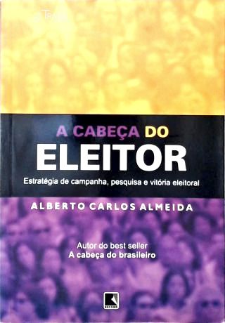 A Cabeça do Eleitor