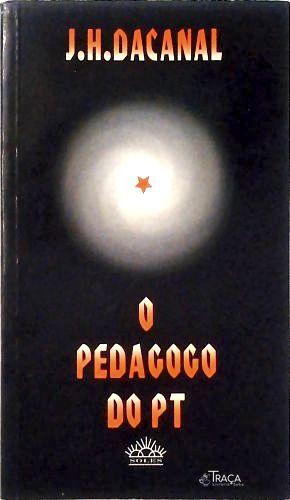 O Pedagogo do Pt