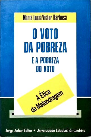 O Voto da Pobreza e a Pobreza do Voto