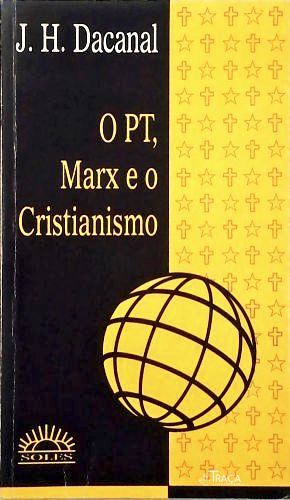 O Pt, Marx e o Cristianismo