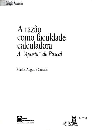 A Razão Como Faculdade Calculadora
