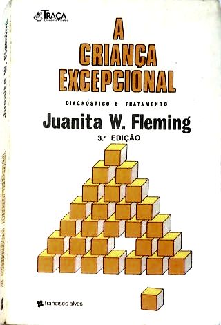 A Criança Excepcional