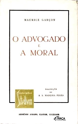 O Advogado e a Moral