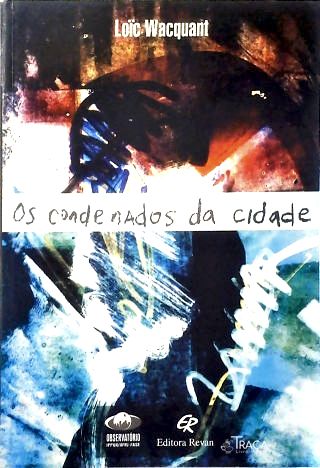 Os Condenados da Cidade