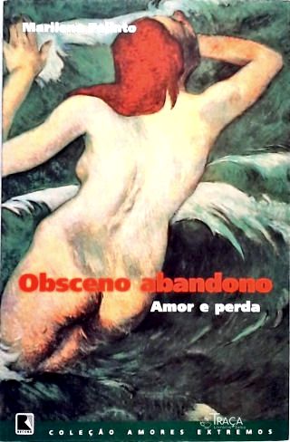 Obsceno Abandono