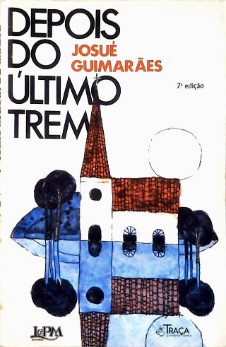 Depois do Último Trem