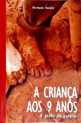 A Criança Aos 9 Anos