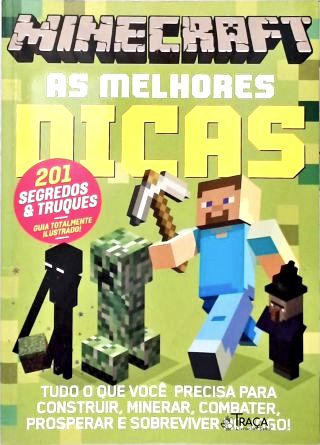 Minecraft: as Melhores Dicas