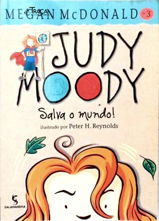 Judy Moody Salva o Mundo!
