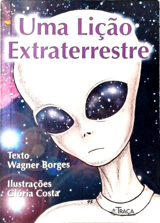 Uma Lição Extraterrestre