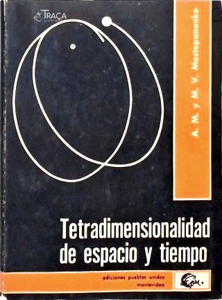 Tetradimensionalidad de Espacio Y Tiempo