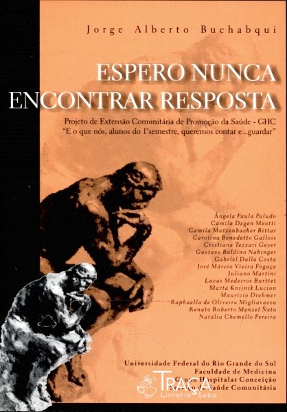 Espero Nunca Encontrar Resposta