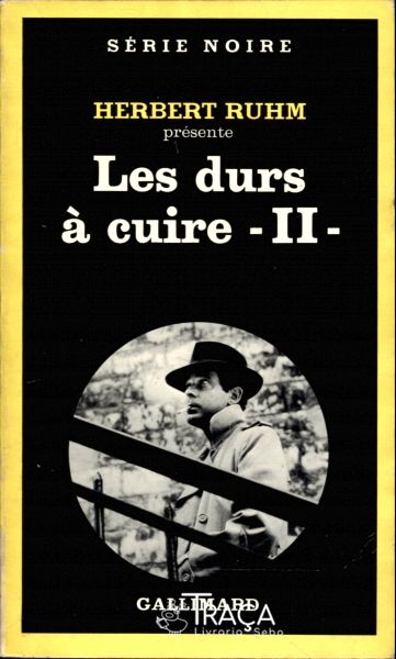 Les Durs À Cuire - Tome 2