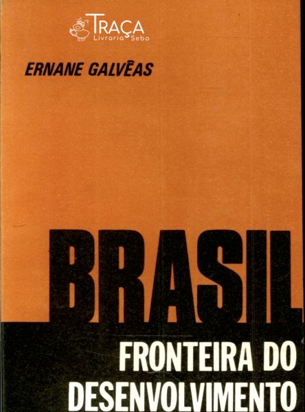 Brasil: Fronteira do Desenvolvimento