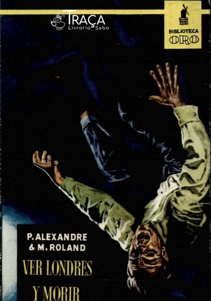 Ver Londres y Morir